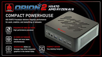 HX470 Mini PC - AMD RYZEN 9 AI HX-470 890m mini Desktop - ORION2-HX470